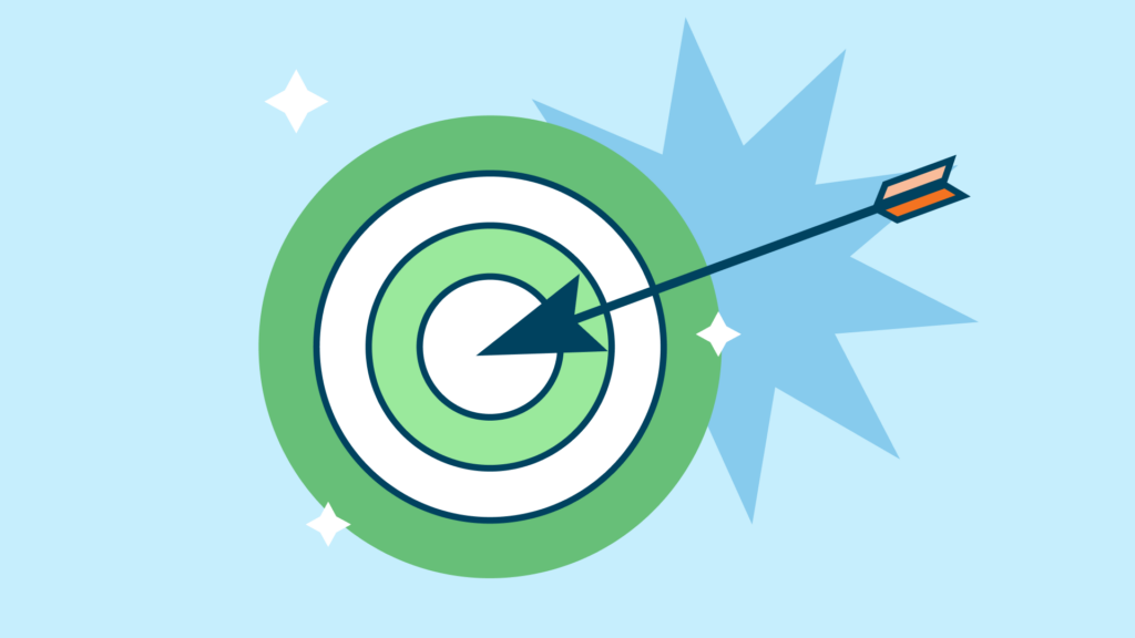 Define Goals for the Community You Create Arrows hitting targets