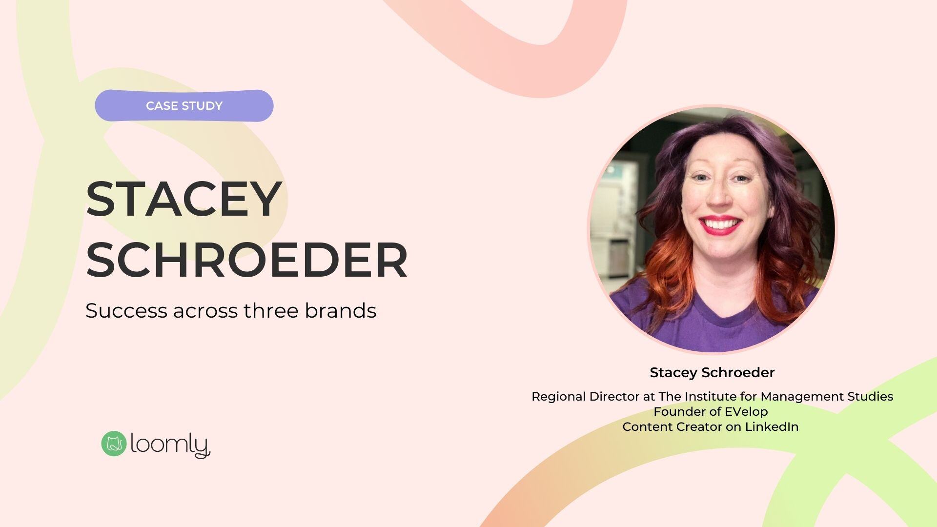 Stacey Schroeder Success Story 